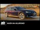 Essai Nouvelle Audi A4 Allroad : perdu dans le désert