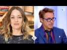 Marion Cotillard : Robert Downey Jr fait son éloge dans C à Vous (Vidéo)