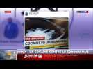 La cocaïne contre le coronavirus !