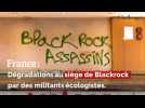 France: Dégradations au siège de Blackrock par des militants écologistes