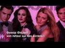 Gossip Girl : date, intrigues, casting... Tout savoir sur le reboot de la série