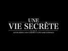 UNE VIE SECRÈTE - Bande-annonce