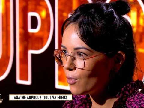 VIDEO : Agathe Auproux raconte son 