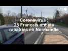 Coronavirus : 28 Français ont été rapatriés en Normandie