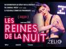 LES REINES DE LA NUIT bande annonce 2