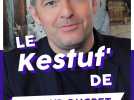 LCI PLAY - Le Kestuf d'Arnaud Ducret : 