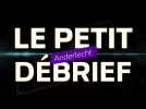 Le Petit Débrief - Anderlecht - 24/02/2020