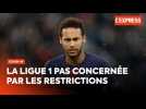 Covid-19 en France : la Ligue 1 pas concernée par les restrictions
