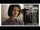 DARK WATERS | Module Anne Hathaway 
