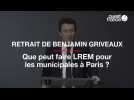 Retrait de Benjamin Griveaux : que peut faire LREM pour les municipales à Paris ?