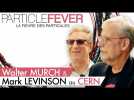 Particle Fever // Entretien avec Walter Murch et Mark Levinson au CERN