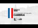 Les municipales de Raphaëlle : Cambrai