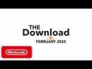 The Download - February 2020 - SNACK WORLD: THE DUNGEON CRAWL - GOLD, Florence & More!