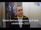 Présidentielle : Xavier Bertrand annonce qu'il sera candidat en 2022
