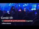 Covid-19: Un concert de 5.000 personnes organisé à Barcelone