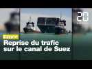 Le trafic reprend sur le canal de Suez