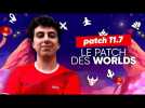 TFT ANALYSE PATCH NOTES 11.7 : LE PATCH DES WORLDS