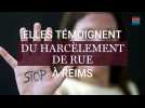Le harcèlement de rue à Reims, une réalité