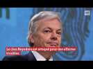 Le clan Reynders est attaqué pour des affaires troubles