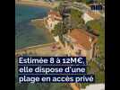 Une villa estimée 8 à 12 millions d'euros mise en vente aux enchères à Sainte-Maxime