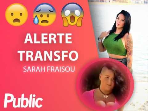 VIDEO : ALERTE TRANSFO ! Sarah Fraisou : (re)dcouvrez sa mtamorphose physique