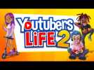 YOUTUBERS LIFE 2 : Bande Annonce Officielle (2021)
