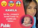 Kamila : son fils... comparé à Donald Trump ! Ce parallèle peu flatteur...
