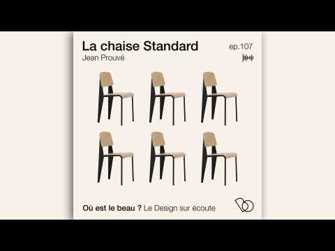 VIDEO : Podcast : L?histoire de la chaise Standard de Jean Prouv - O est le beau ? - Elle Dco