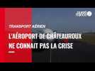 La crise sanitaire n'empêche pas l'aéroport de Châteauroux de turbiner à fond