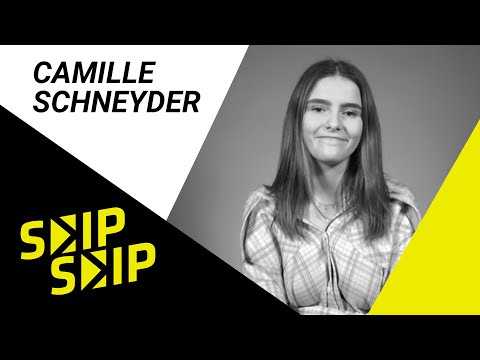 VIDEO : Camille Schneyder : 