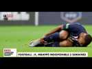 PSG : Kylian Mbappé absent trois semaines (Vidéo)