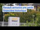 Renault annonce une perte financière historique