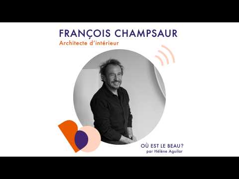 VIDEO : Podcast : Franois Champsaur - O est le beau ? - Elle Dco