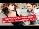 Limiter le harcèlement de rue avec l'application 