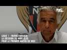 Ligue 1 : Rivère explique la décision du huis clos pour le premier match de Nice