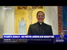 Un prêtre américain rebaptisé - 28/08