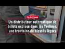 Un distributeur automatique de billets explose dans les Yvelines, une trentaine de blessés