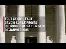 France : tout ce qu'il faut savoir sur le procès des attentats de janvier 2015