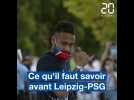 L'avant-match de Leipzig-PSG