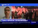 Covid et supporters : gestion impossible ? - 20/08