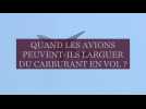 Quand les avions peuvent-ils larguer du carburant en plein vol ?