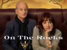 On the Rocks: Trailer HD VO st FR