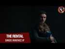 THE RENTAL - BANDE ANNONCE VF