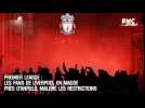 Premier League : Les fans de Liverpool en masse près d'Anfield, malgré les restrictions