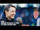 Ligue 1 : Monaco officialise la venue de Kovac sur son banc