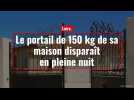 Loire. Le portail de 150 kg de sa maison disparaît en pleine nuit