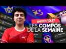 LES COMPOS DE LA SEMAINE SUR TEAMFIGHT TACTICS #15TFT FR