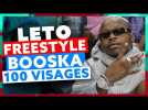 Leto | Freestyle Booska 100 Visages