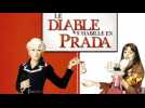 Le diable s'habille en Prada : Le coup de coeur de Télé 7