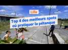 Top 4 des meilleurs spots pétanque à Lille